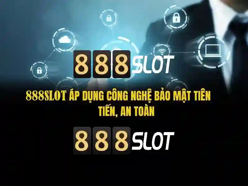 888slot rtp – Giới thiệu đầy cảm hứng